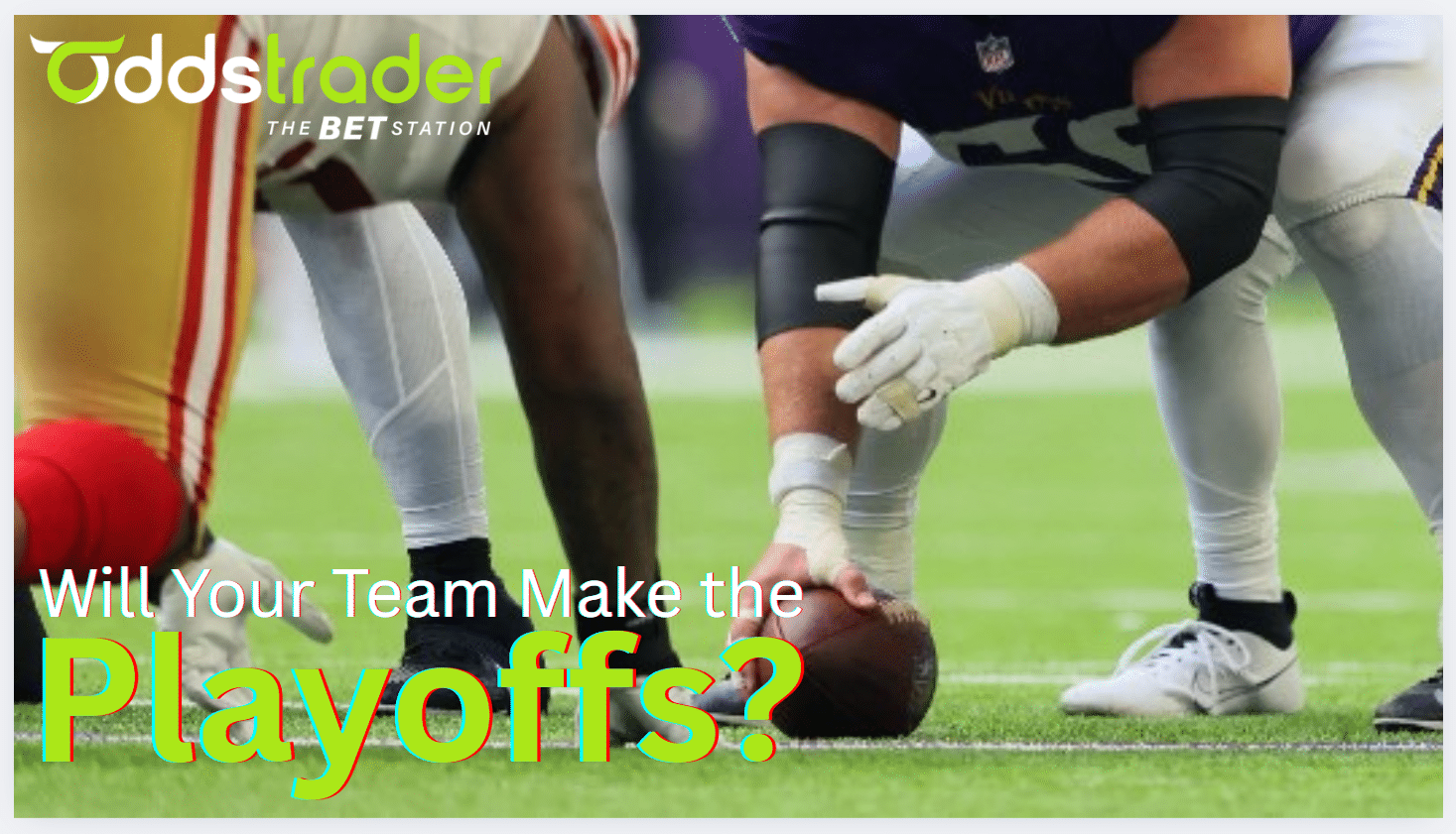 The Road to the NFL Playoffs: OddsTrader’s Latest Projections